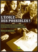 L'école des possibles (cliquez sur l'image pour obtenir l'essai)